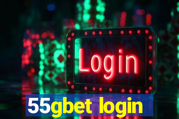 55gbet login